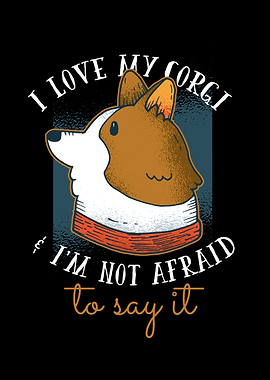 I Love My Corgi