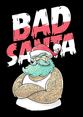 Bad Santa Claus Christmas
