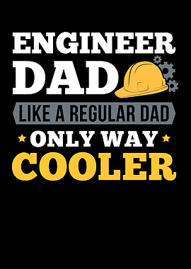 Engineer Dad Like A