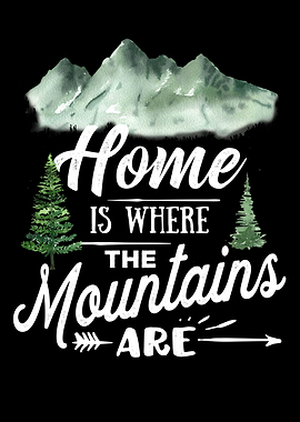 Home and mountains