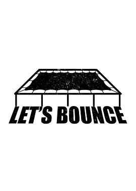 Lets Bounce Gift Ideas