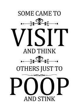 Funny Poop Bathroom Quote