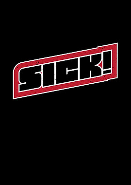 Sick