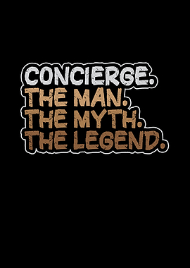 Concierge The Man The Myth