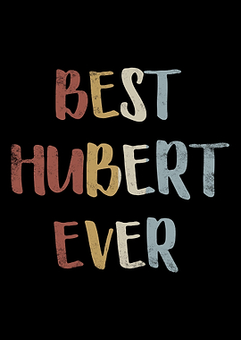 Best Hubert Ever