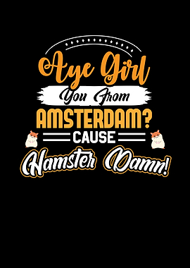 Aye Girl are you from