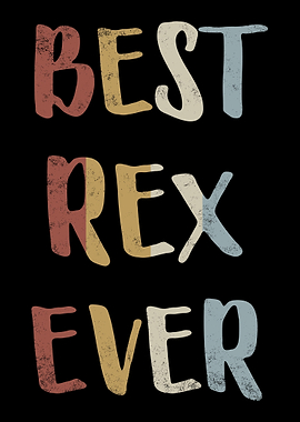 Best Rex Ever