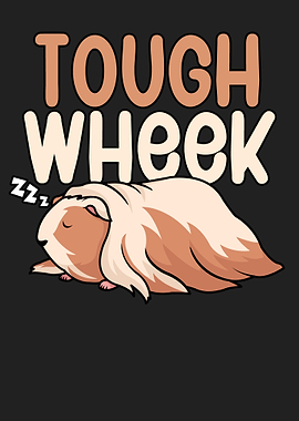 tough wheek