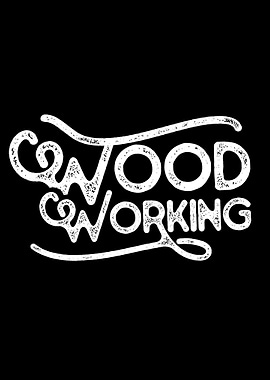 Woodworking