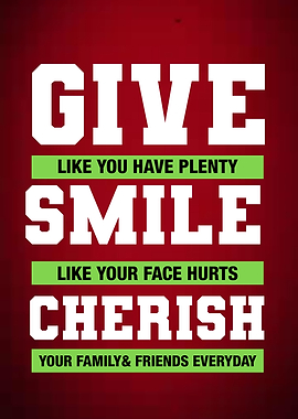 Give Smile Cherish Quotes