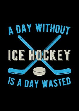 Funny Ice Hockey Quote