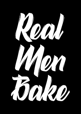 real men bake