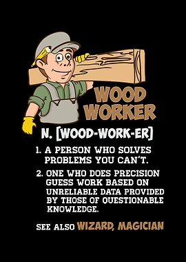 Woodworker Definition