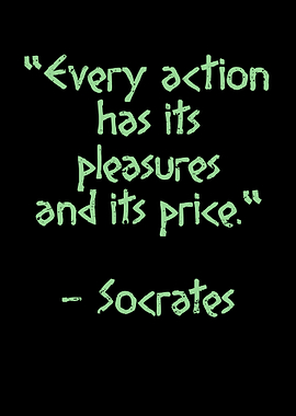 Every action has Socrates