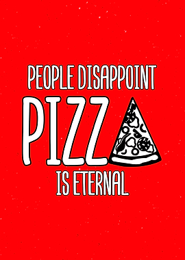 Pizza Disappoint Wall Art