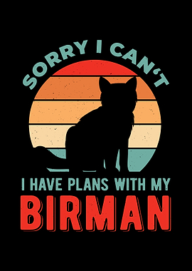 Funny Birman Cat Quote