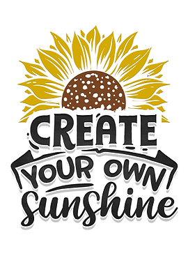 Create your own sunshine
