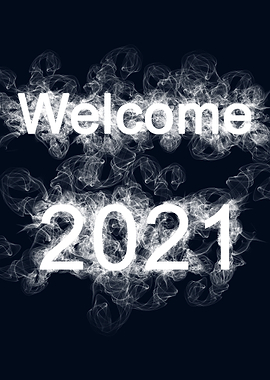Welcome 2021 smoky