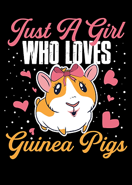 Girl Who Loves Guinea Pigs