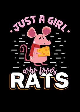 Just a Girl who Loves Rats