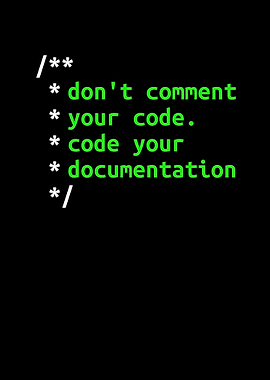Dont Comment Your Code
