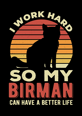 Funny Birman Cat Quote