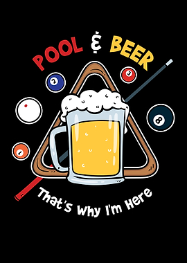 Pool Beer Thats Why Im