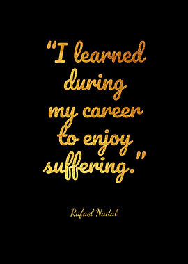 Rafael Nadal Quotes
