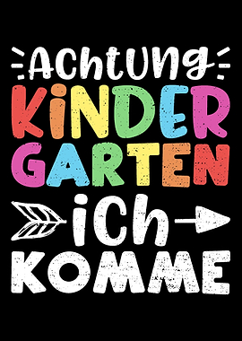 Achtung Kindergarten Ich K