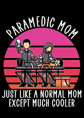 paramedic mom