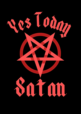 Yes Today Satan
