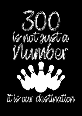 300 is not just a number