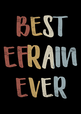 Best Efrain Ever