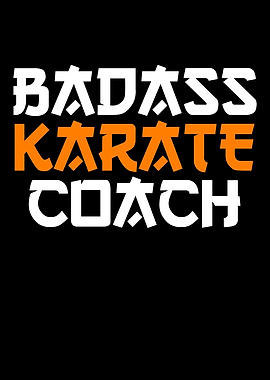 badass karate coach