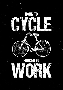 Born To Cycle Wall Art