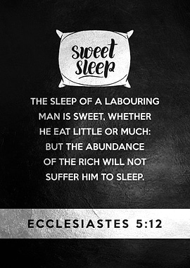 Ecclesiastes 5 12