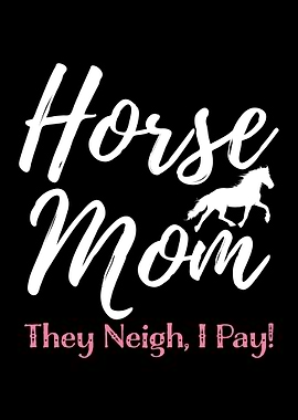 Horse Riding Mom Gift