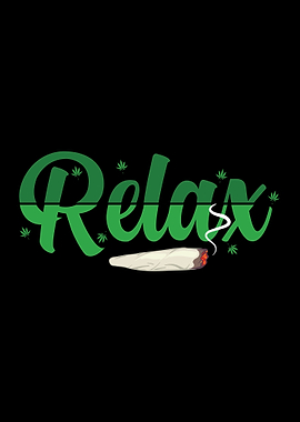 Relax 420 Weed Gift