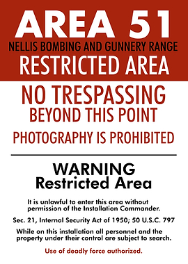 AREA 51 NO TRESPASSING