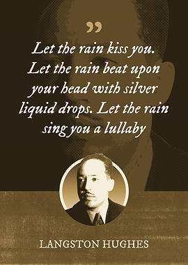 Let the rain kiss you Let