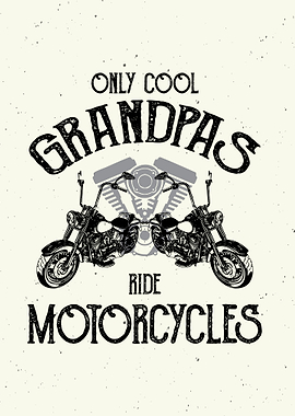 Cool Grandpas Motorcycle