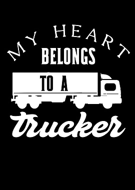Truck Truck Driver Trucker