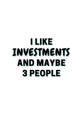 I Like Investments And