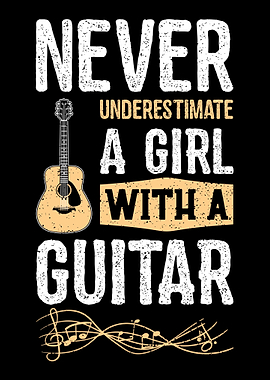 Never Underestimate A Girl