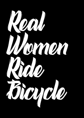 real women ride bycicle