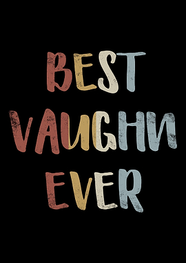 Best Vaughn Ever