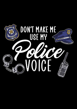 my police voice