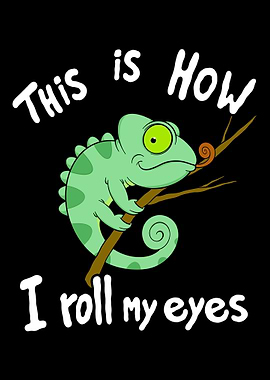 Chameleon This is how I r