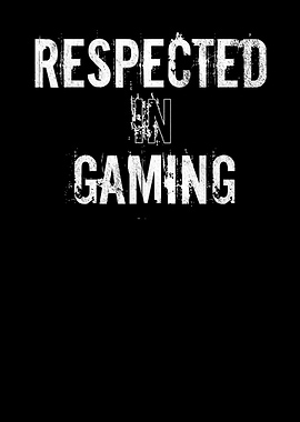Respected In Gaming Design