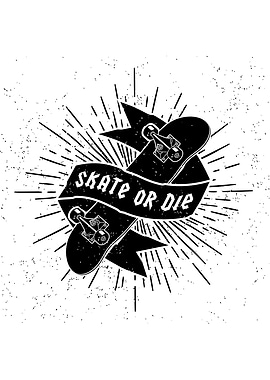 Skate or Die
